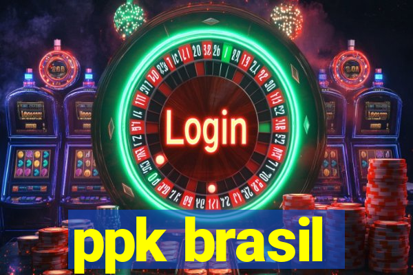 ppk brasil